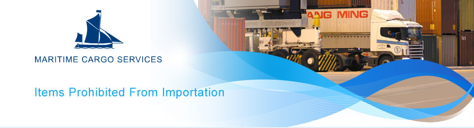 Items Prohibited From Importation